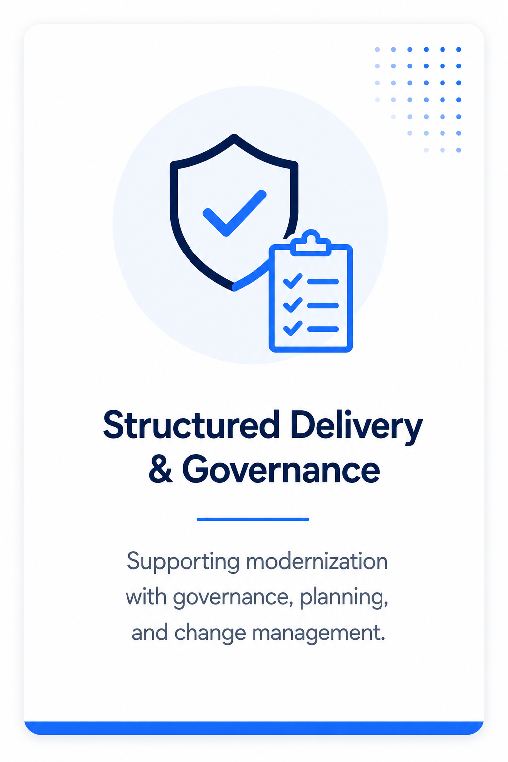 Structured Delivery & Governance