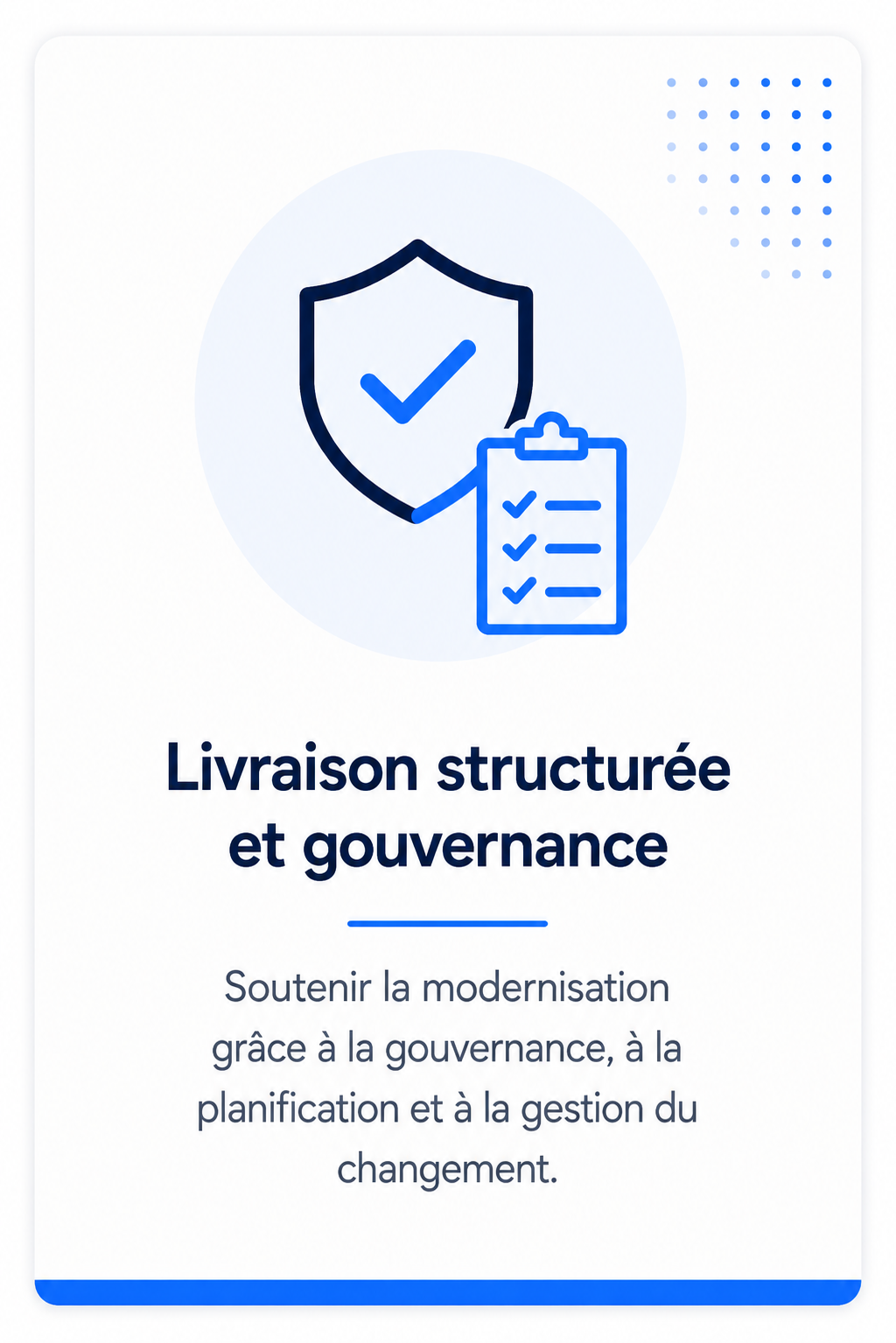 Livraison structurée et gouvernance
